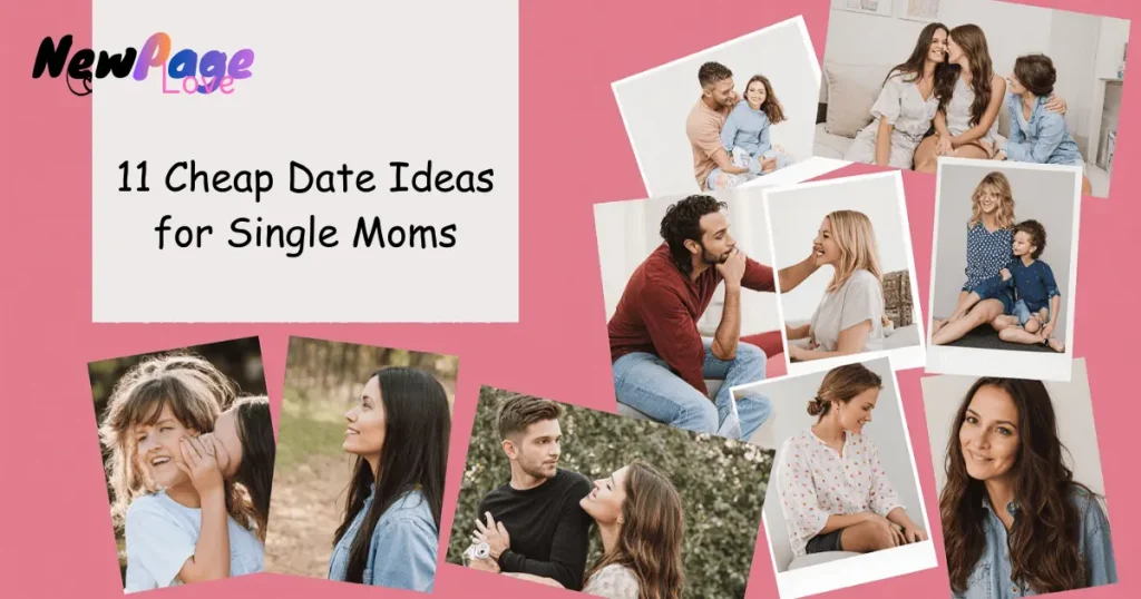 18 Cheap Date Ideas for Single Moms
